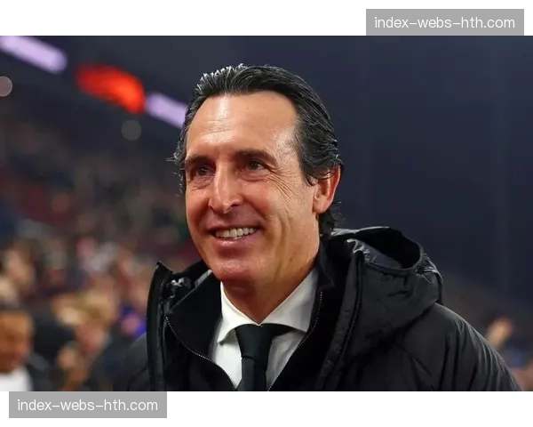 专访维拉主帅埃梅里：谈赛季目标与如何构建有竞争力的阵容